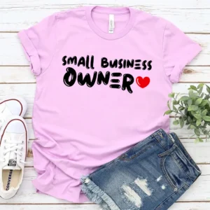 Small Business Owner - DTF Transfer