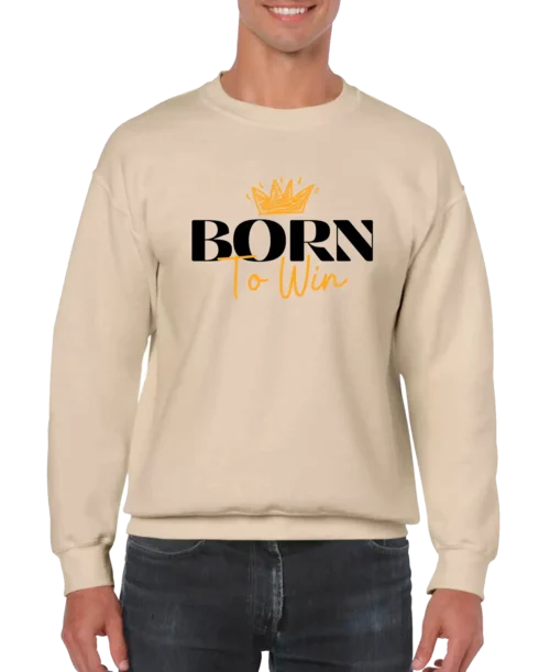 Born To Win Men’s Sweatshirt