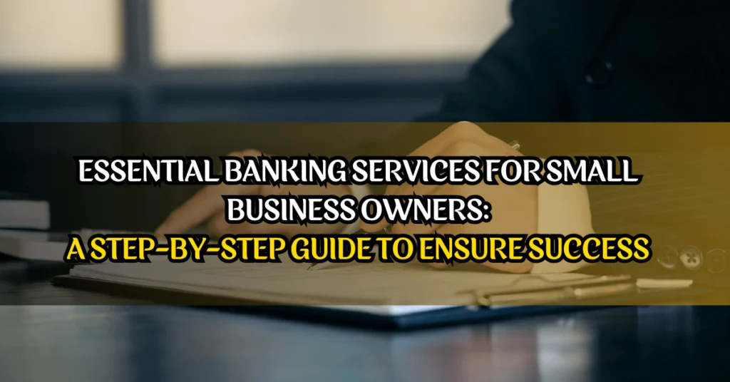 Essential Banking Services