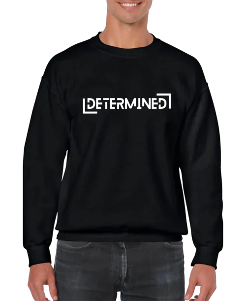 Determined Men’s Sweatshirt
