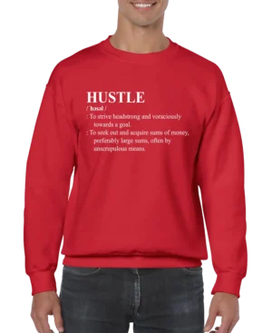 HUSTLE Definition Men’s Sweatshirt