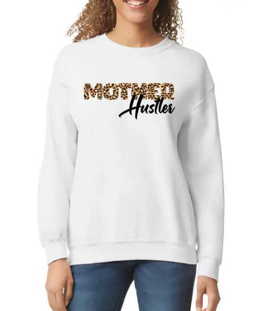 Mother Hustler Women’s Sweatshirt