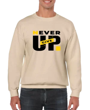 Never Give Up Men’s Sweatshirt