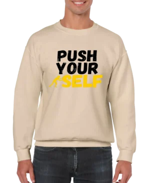 Push Your Self Men’s Sweatshirt