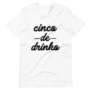Cinco De Drinko – DTF Transfer