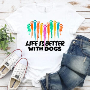 Life is Better With Dogs For Dog Lovers - DTF Transfer