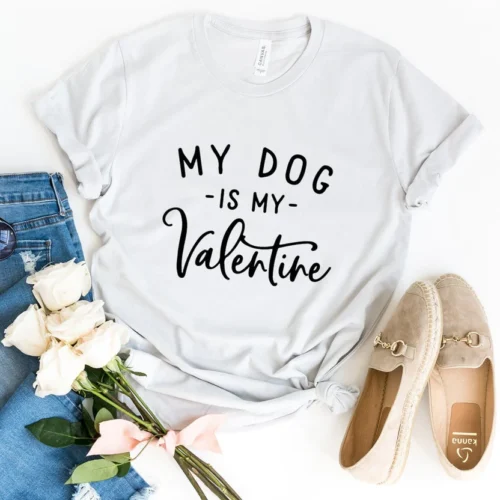 My Dog is My Valentine - DTF Transfer