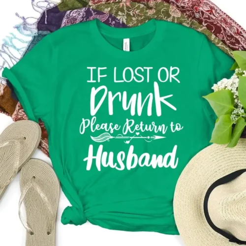 If Lost or Drunk Please Return To Husband - DTF Transfer Set