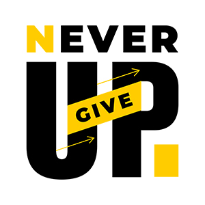 Never Give Up