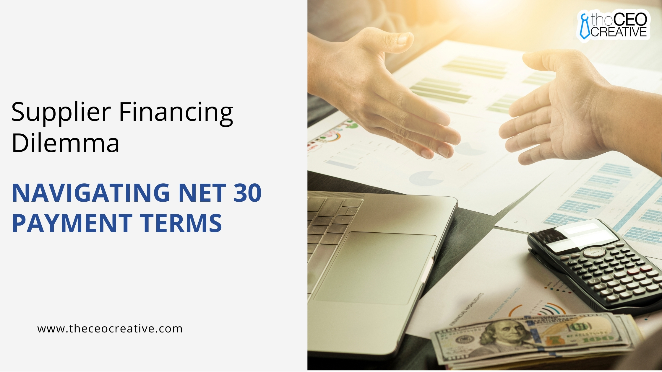 Supplier Financing Dilemma Net 30 Payment Terms