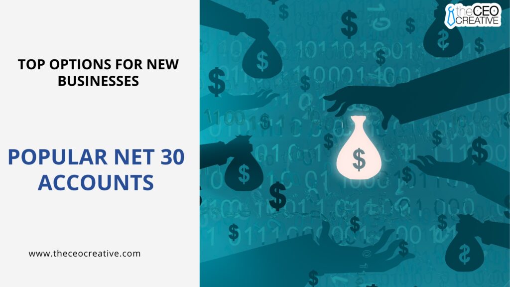 Popular Net 30 Accounts