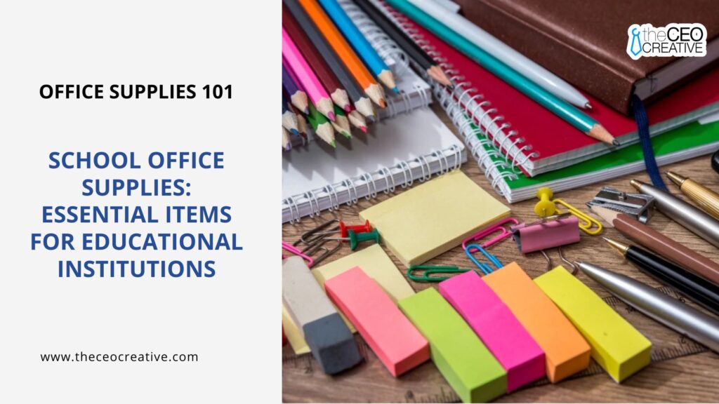 School Office Supplies