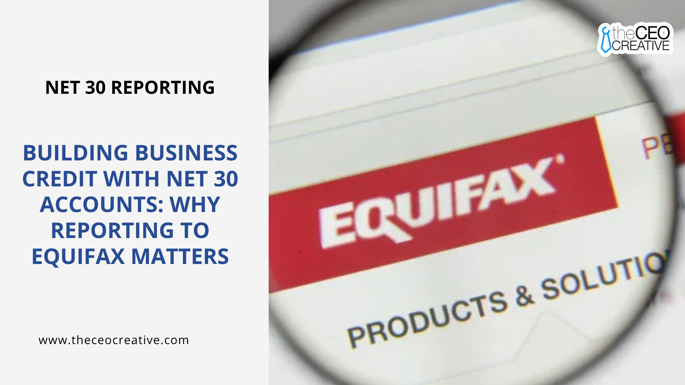 Why Reporting to Equifax Matters