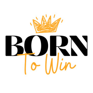 Born To Win