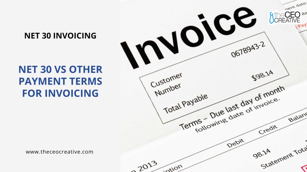 Net 30 vs Other Payment Terms for Invoicing