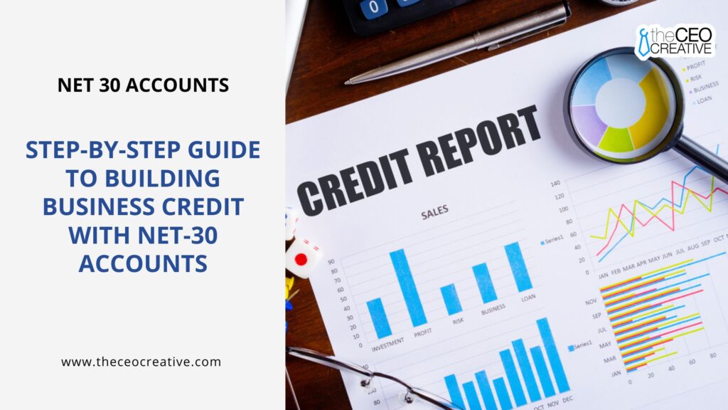 Building Business Credit with Net 30 Accounts