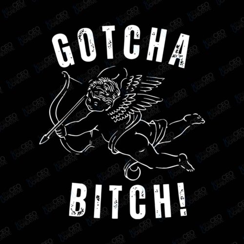 Gotcha B - DTF Transfer watermarked