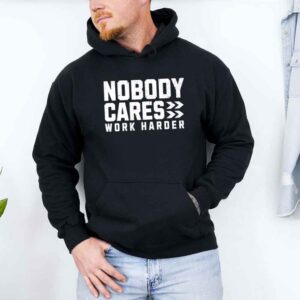Nobody Cares Unisex Hoodie