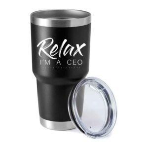 Relax I'm A CEO 30oz Tumbler