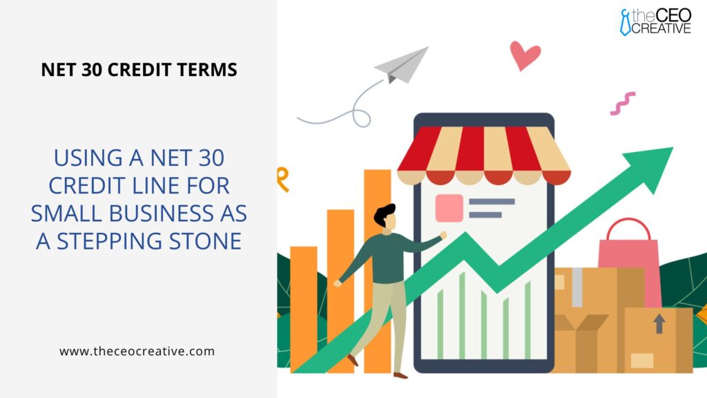 net 30 credit line