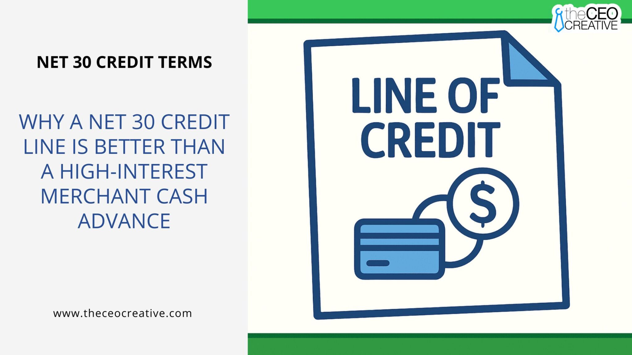 Why a Net 30 Credit Line is Better Than a Merchant Cash Advance