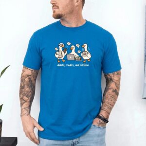 Debits, Credits, and Caffeine Funny Business T-Shirt